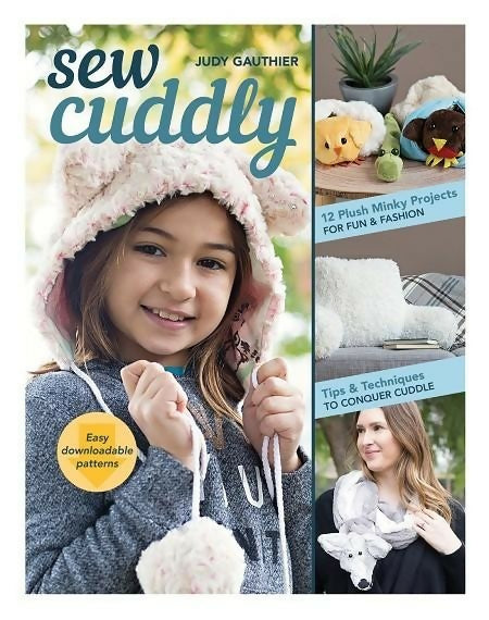 Sew Cuddly By Judy Gauthier