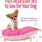 Fun Accessories to Sew for Your Dog -Makeify Marketplace