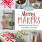 Merry Makers -Makeify Marketplace