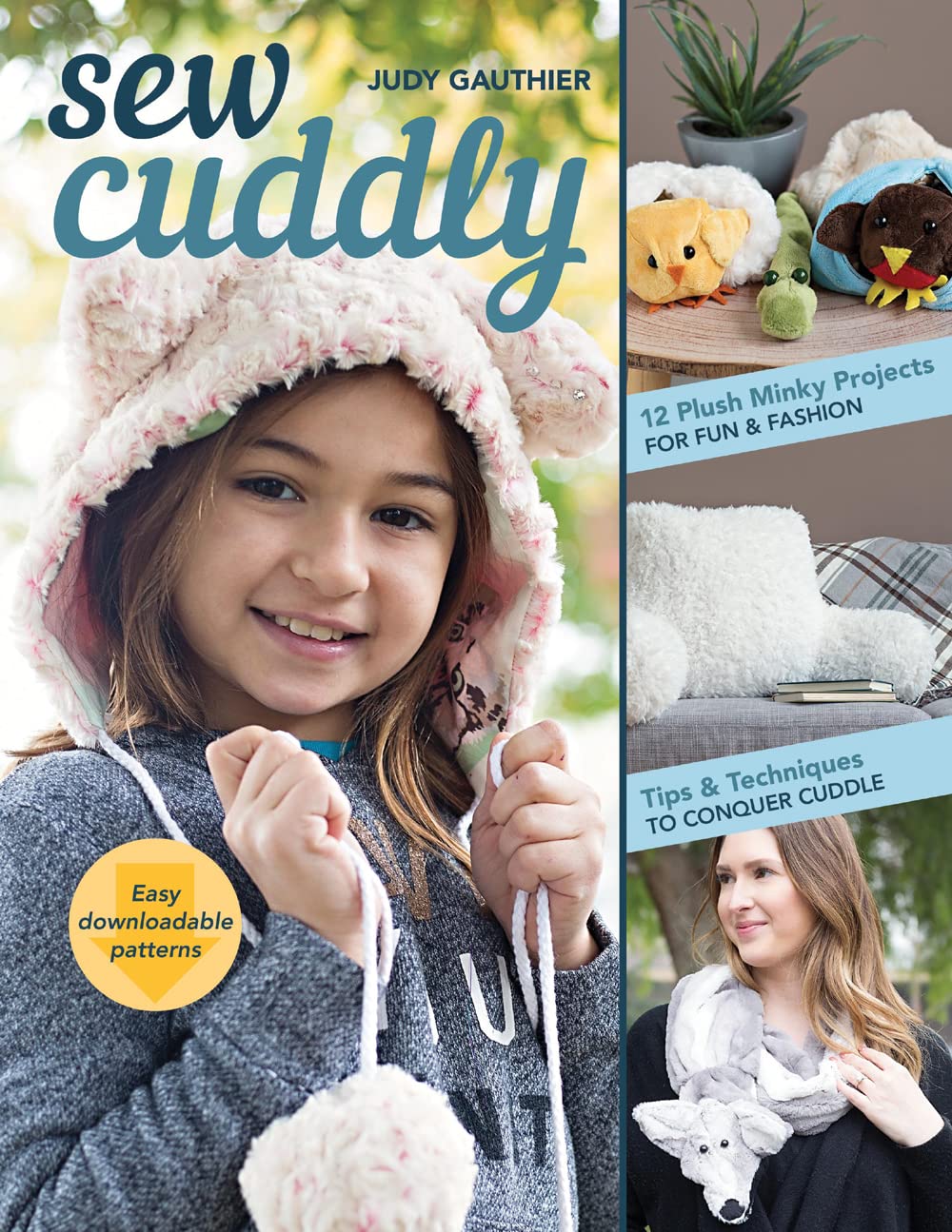 Sew Cuddly By Judy Gauthier -Makeify Marketplace